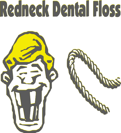 redneck dental floss