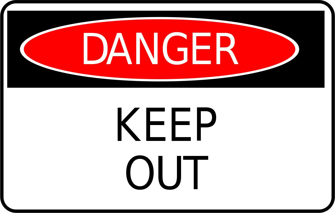 danger keep out sign  /signs_symbol/safety_signs/danger_keep_out_sign 