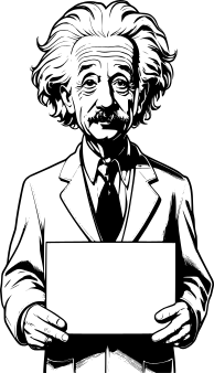 Albert Einstein Holding a Blank Sign